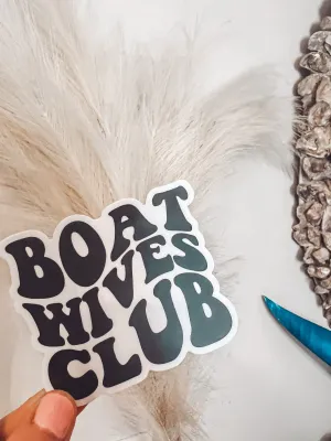 Boat Wives Groovy Decal