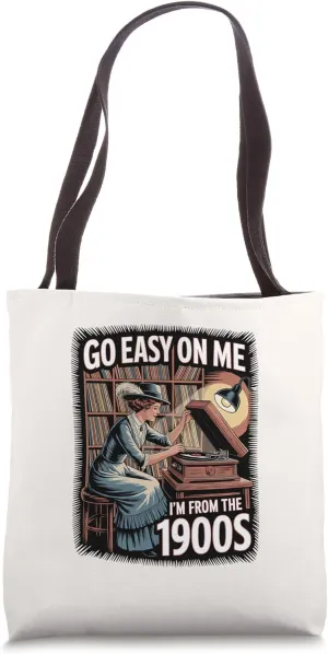 I'm From the 1900s - Funny Vinyl Record Lover for Women Tote Bag