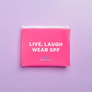 Live, Laugh, Wear SPF Purse