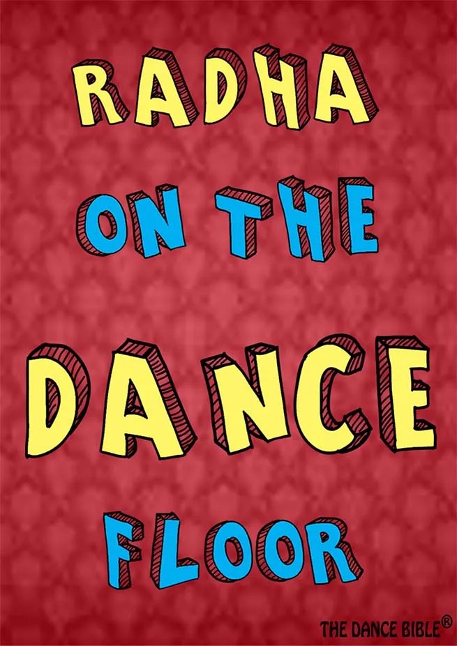 Radha on the Dance Floor Poster
