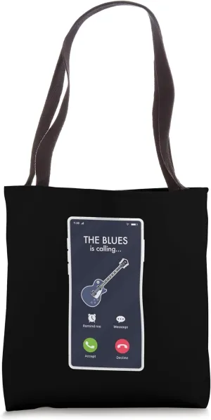 The Blues Is Calling Accept Or Decline Trendy Blues Music Tote Bag