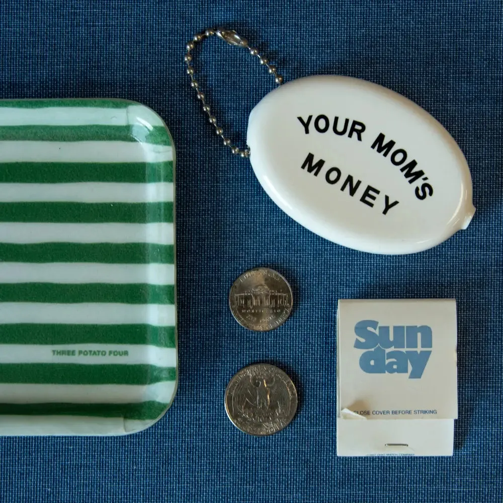 Your Mom's Money Coin Pouch